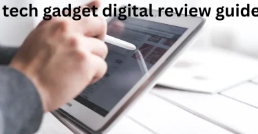 tech gadget digital review guide